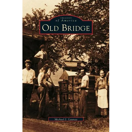 Old Bridge