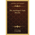 The Astrologer's Vade Mecum