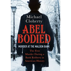 Abel Bodied: Murder at the Malden Bank - Hardcover