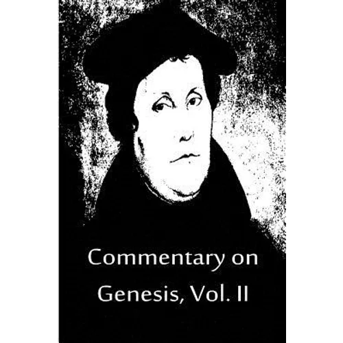 Commentary on Genesis, Vol. II