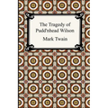 The Tragedy of Pudd'nhead Wilson