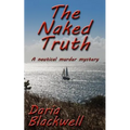 The Naked Truth: A Nautical Murder Mystery