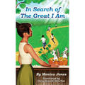 In Search of the Great I Am