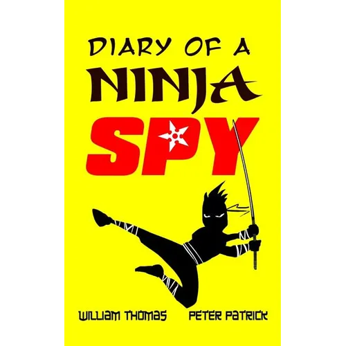 Diary of a Ninja Spy