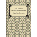 The Trials of Persiles and Sigismunda