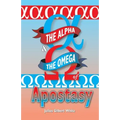 The Alpha and the Omega of Apostasy