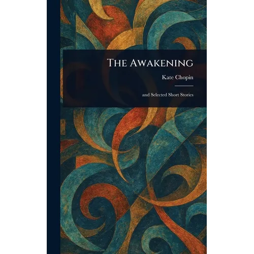 The Awakening - Hardcover