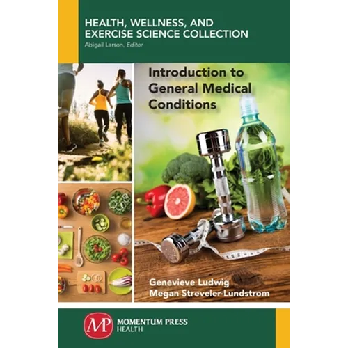 Introduction to General Medical Conditions