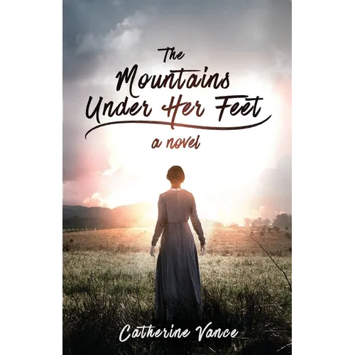 The Mountains Under Her Feet