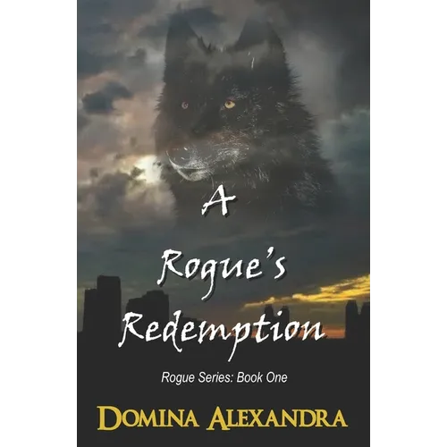 A Rogue's Redemption