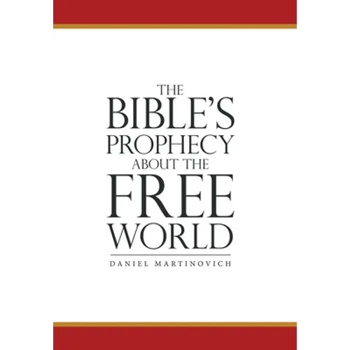 The Bible's Prophecy About the Free World