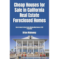 Cheap Houses for Sale in California Real Estate Foreclosed Homes: How to Invest in Real Estate Wholesaling Houses & REO Properties