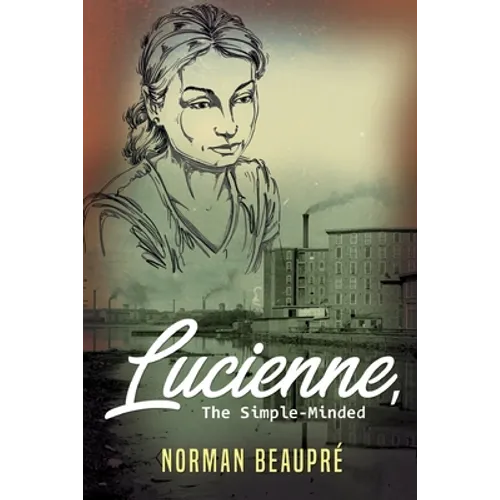 Lucienne, the Simple-Minded