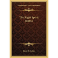The Right Spirit (1885)