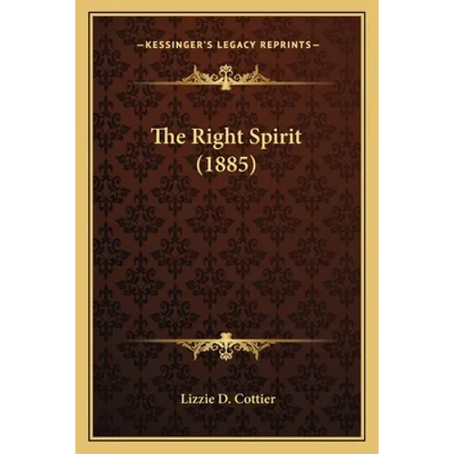 The Right Spirit (1885)