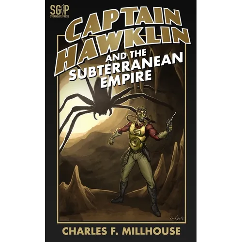 Captain Hawklin and the Subterranean Empire