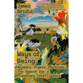 Ways of Being: Animals, Plants, Machines: The Search for a Planetary Intelligence