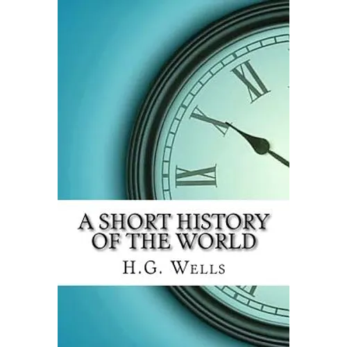 A Short History of the World
