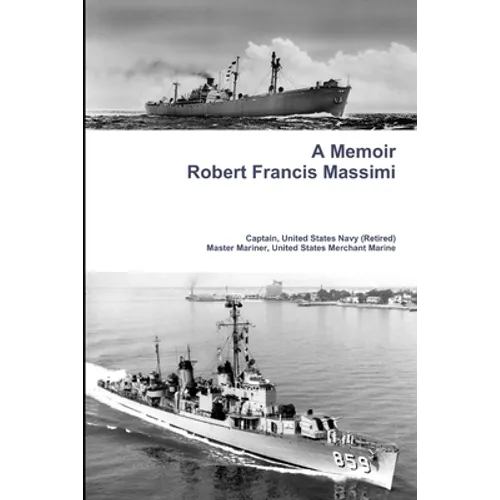 A Memoir - Robert Francis Massimi