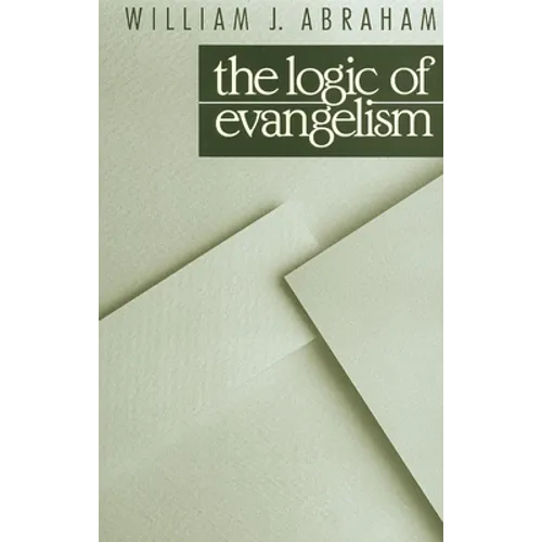 The Logic of Evangelism
