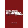 Eighteen-Wheeler Willie
