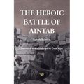 The Heroic Battle of Aintab