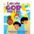 I Am Who God Says I Am