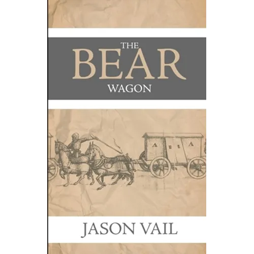 The Bear Wagon