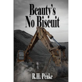 Beauty's No Biscuit