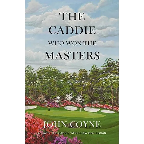 The Caddie Who Won The Masters