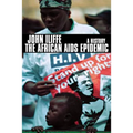 The African AIDS Epidemic: A History