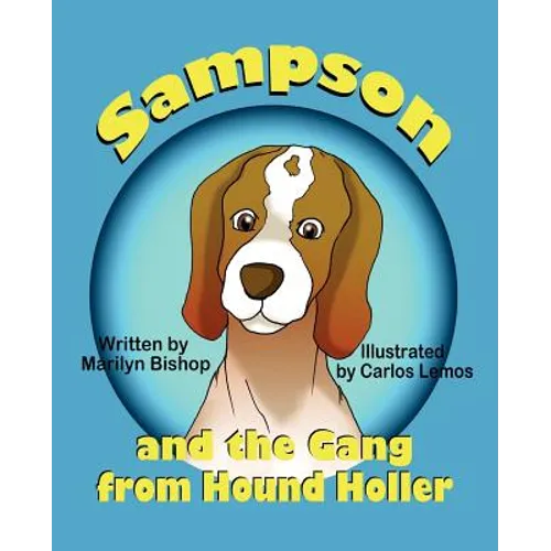 Sampson and the Gang from Hound Holler