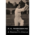 A Prefect's Uncle