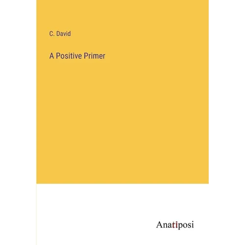 A Positive Primer