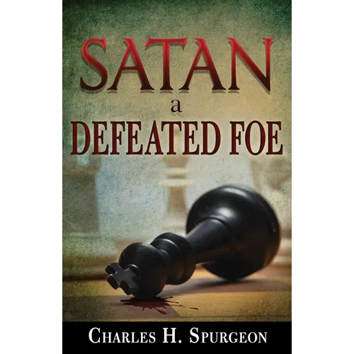Satan, a Defeated Foe