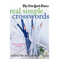 The New York Times Real Simple Crosswords: Easy, Enjoyable Puzzles