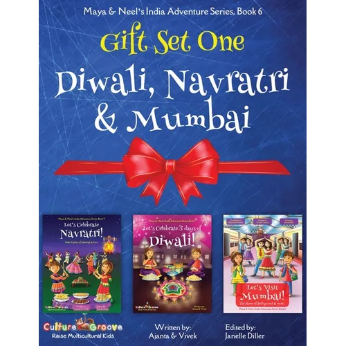 GIFT SET ONE (Diwali, Navratri, Mumbai): Maya & Neel's India Adventure Series