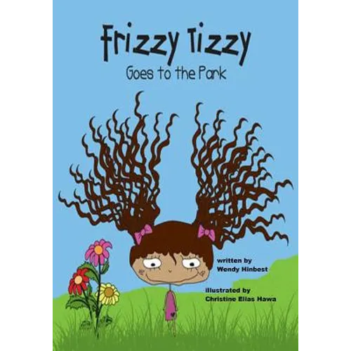 Frizzy Tizzy Goes to the Park