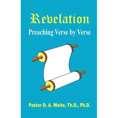 Revelation, Preaching Verse by Verse