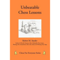 Unbeatable Chess Lessons