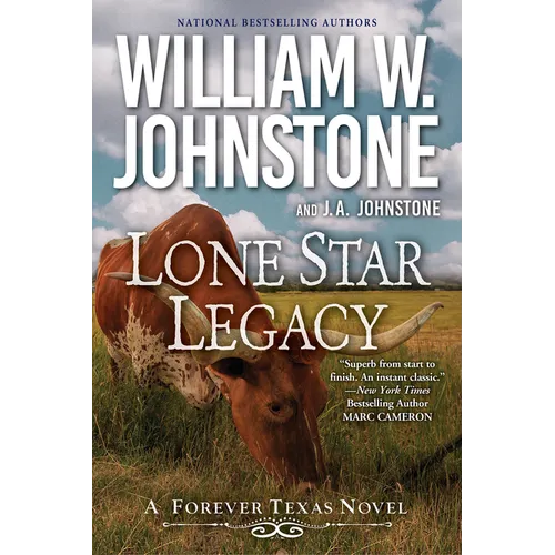 Lone Star Legacy: A New Historical Texas Western