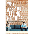 Why Are You Telling Me This?: A Brief Introduction to Communicating