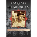 Baseball in Birmingham
