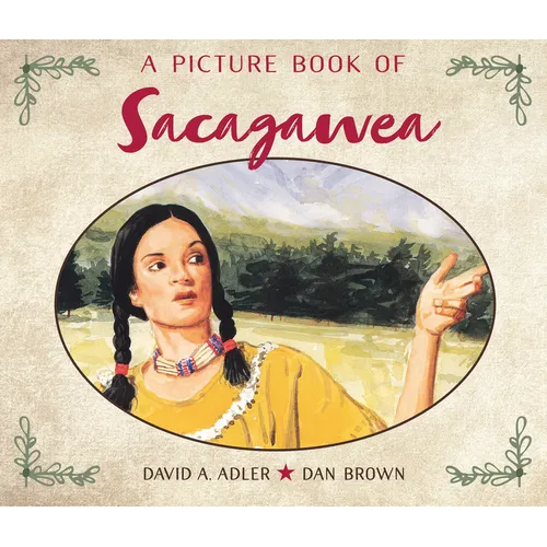 A Picture Book of Sacagawea