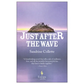 Just After the Wave