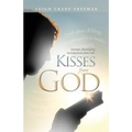 Kisses from God
