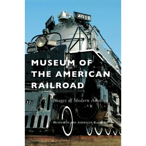 Museum of the American Railroad