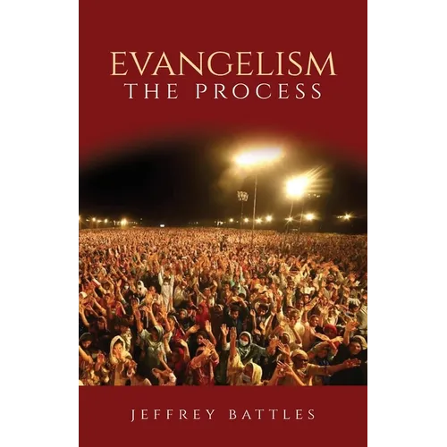 Evangelism: The Process