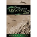 No More Locusts! It's Restoration Time