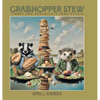 Grasshopper Stew: Tibbey and Sedgwick's Pond Picnic - Hardcover